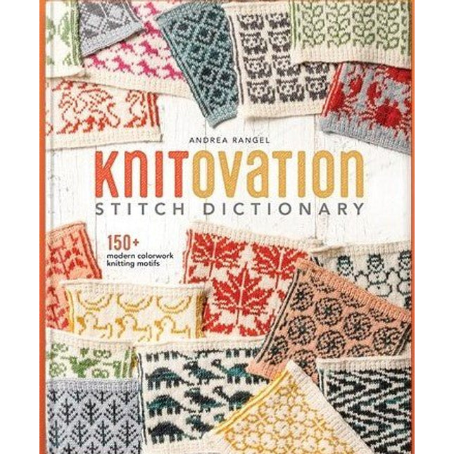 KNITOVATION Stitch Dictionary - A Twist of Yarn