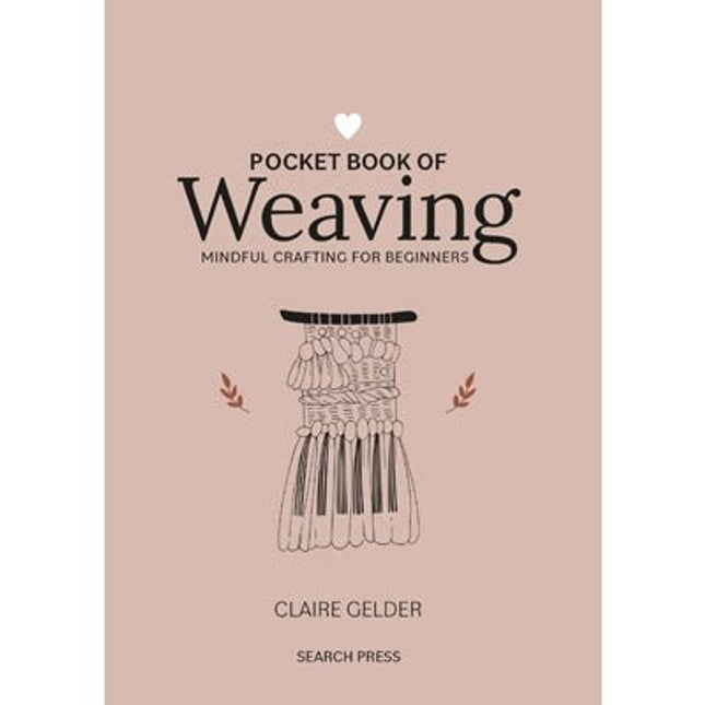 Pocket Book of Weaving - A Twist of Yarn